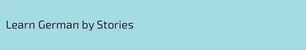 Learn German by Stories